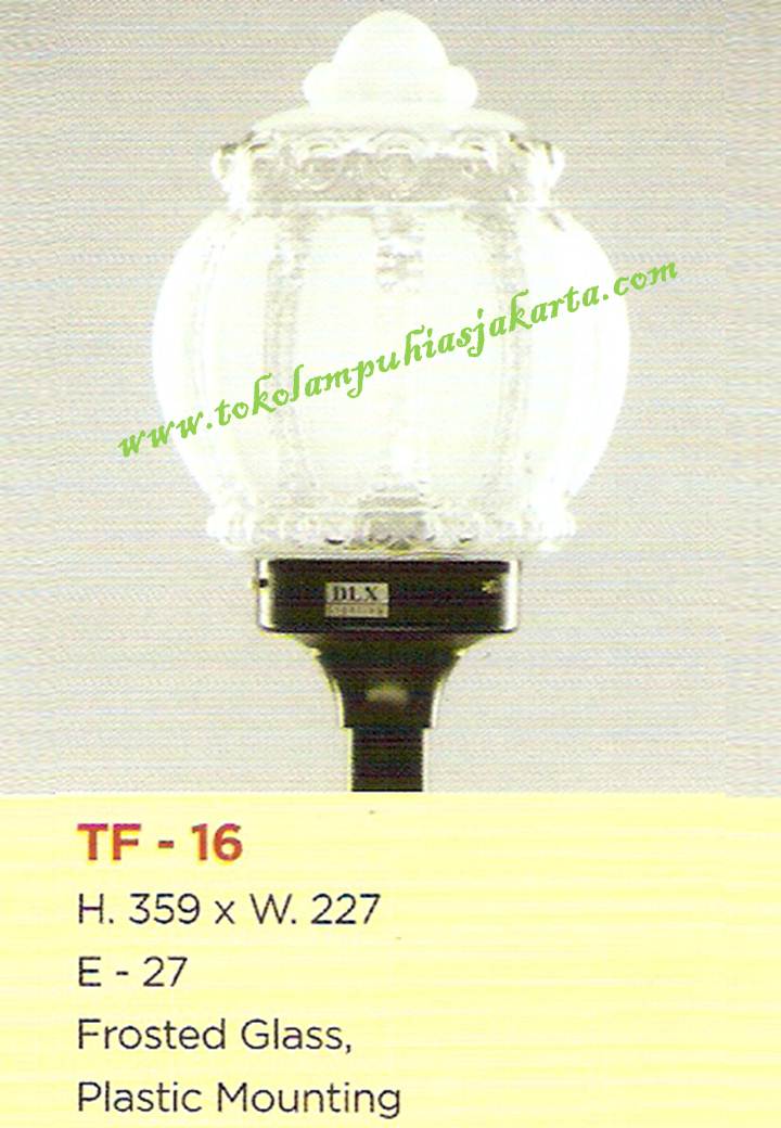 Lampu Taman TF-16