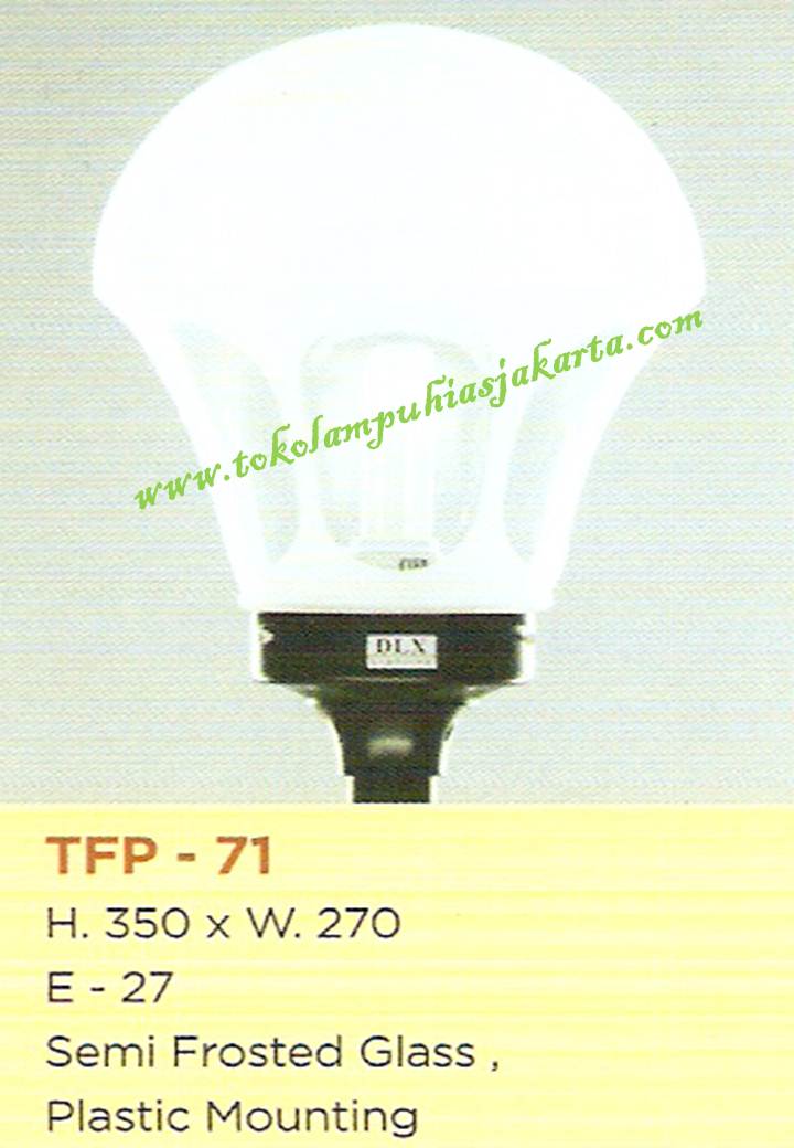 Lampu Taman TFP-71