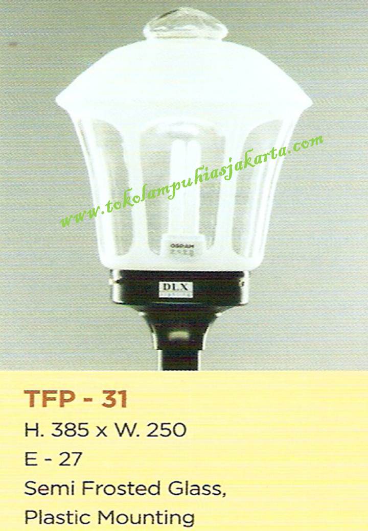 Lampu Taman TFP-31
